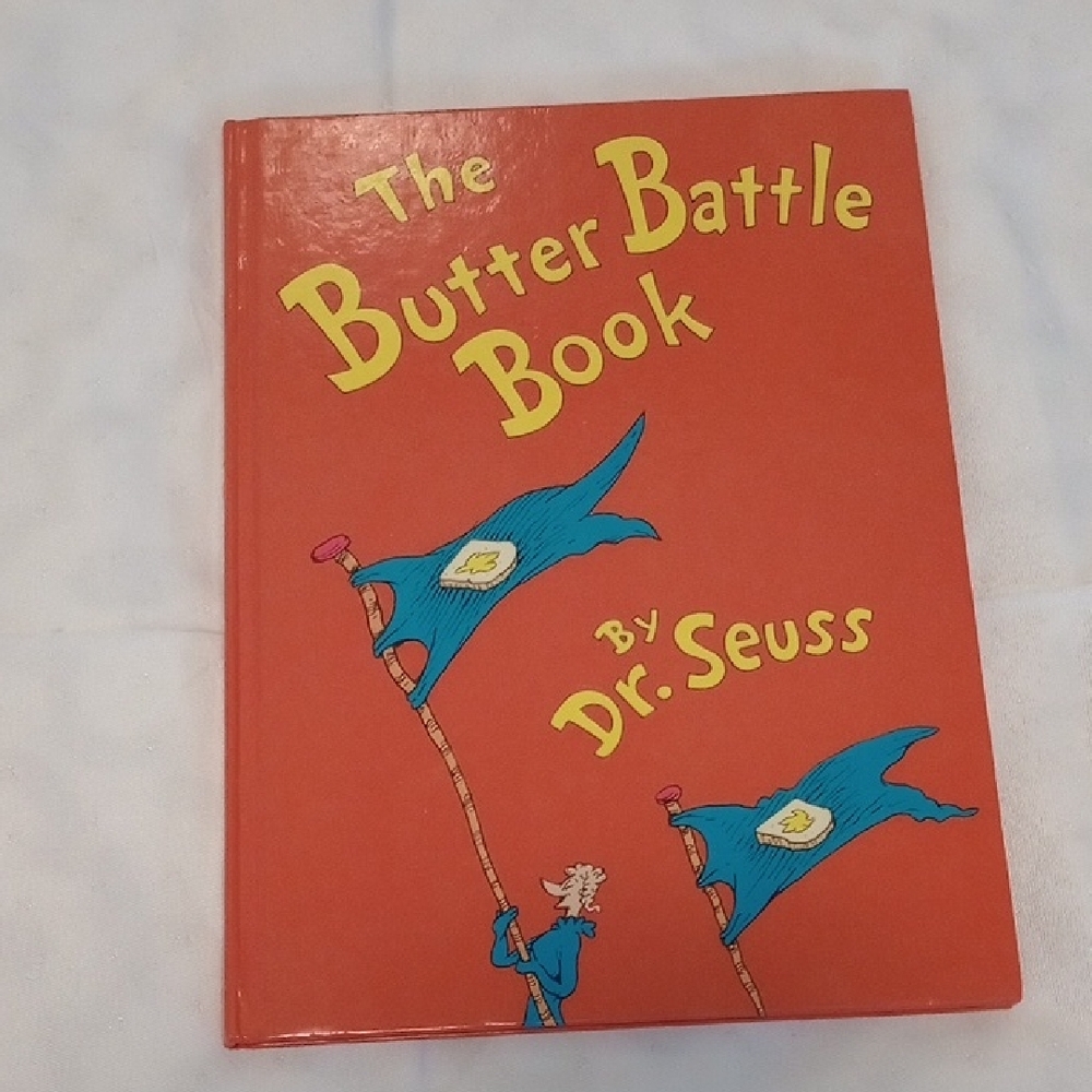 The Butter Battle Book by Dr. Seuss